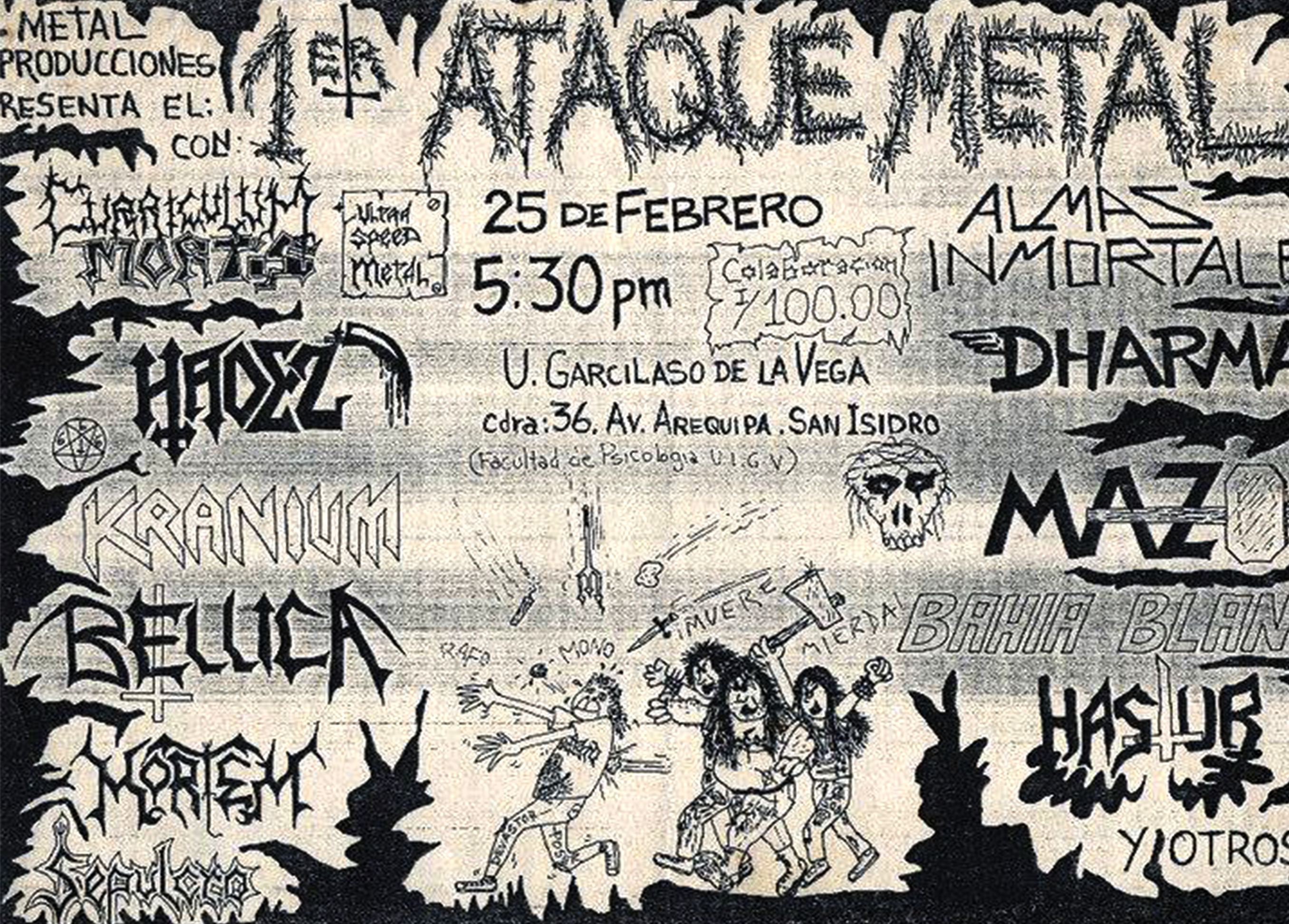 En 1988, se realizó la primera edición del Ataque Metal.