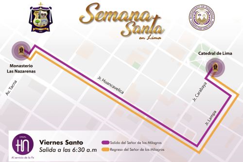 Este es el recorrido que realizará el Cristo Morado el viernes 19 de abril (Foto: Hermandad del Señor de los Milagros)