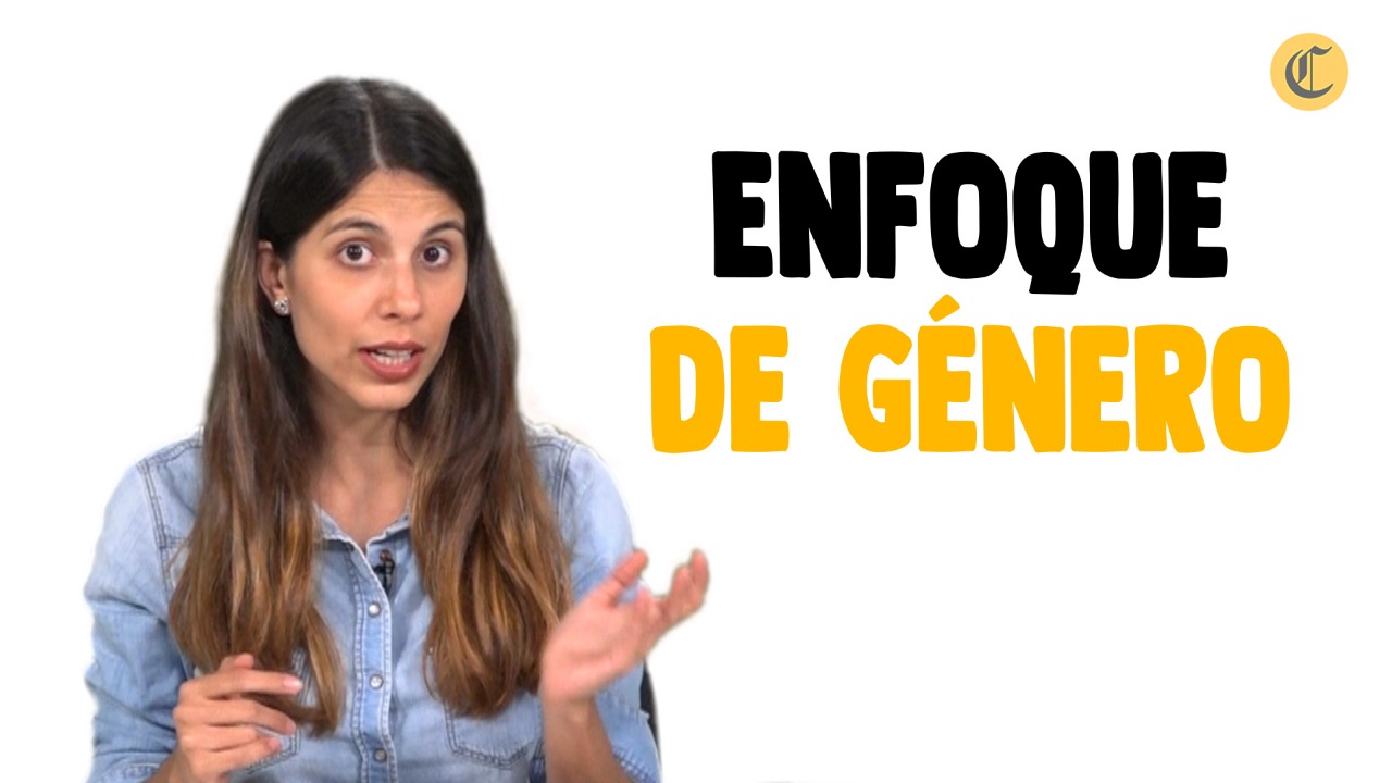 El ABC de #EstamosHartas: ¿Qué es el enfoque de género?